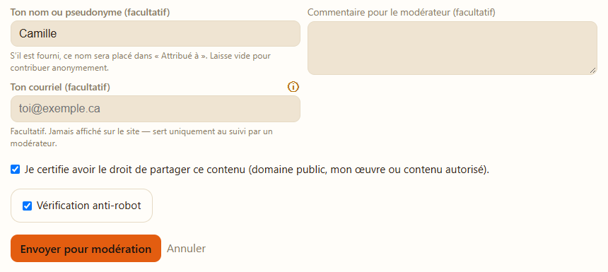Bas du formulaire de contribution : nom ou pseudonyme, courriel facultatif, commentaire pour le modérateur, case de certification, vérification anti-robot et bouton « Envoyer pour modération ».