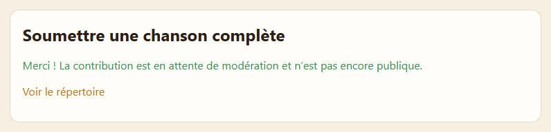 Le message de confirmation : « Merci ! La contribution est en attente de modération et n’est pas encore publique. »