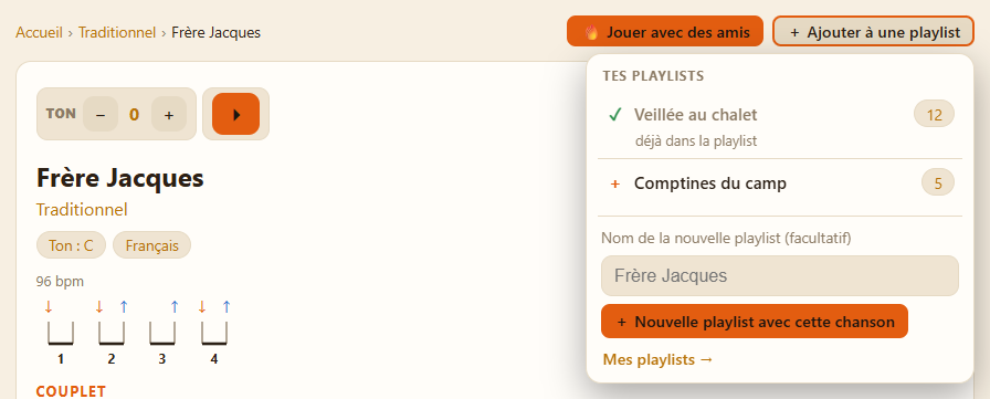 Le haut de la page de Frère Jacques, avec un compte : « 🔥 Jouer avec des amis » et le menu « + Ajouter à une playlist » ouvert. La playlist « Veillée au chalet » a déjà la chanson, « Comptines du camp » peut la recevoir, et un champ suivi d’un bouton crée une nouvelle playlist avec elle.