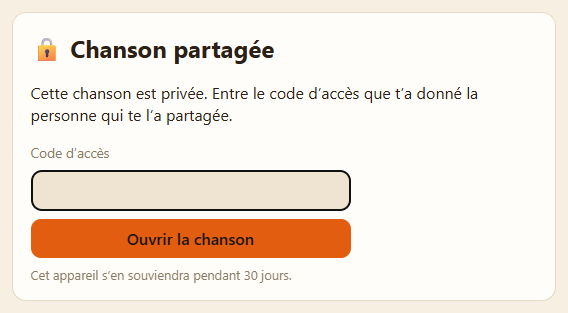 Page ouverte par le lien de partage : la chanson est privée, un champ « Code d’accès » et le bouton « Ouvrir la chanson ».